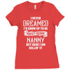 Perfect Freakin Nanny Ladies Fitted T-Shirt