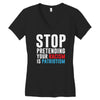 stop pretending your racism is patriotism Women's V-Neck T-Shirt