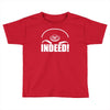 teal'c indeed Toddler T-shirt