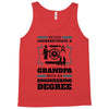 Never Underestimate A Grandpa With An Engineering Degree Tank Top