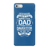 Super Cool Dad Of A Freaking Awesome Daughter iPhone 7 Case