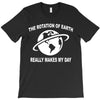 the rotation of the earth T-Shirt