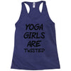 yoga girls are twisted Racerback Tank