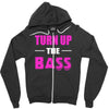 turn up the bass Zipper Hoodie