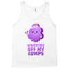 working off my lumps Tank Top
