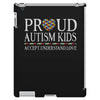 Proud Autism Kids iPad 3 and 4 Case