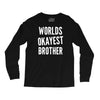 worlds okayest brother funny Long Sleeve Shirts