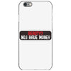 I HAVE MONEY iPhone 6/6s Case