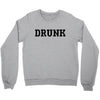drunk Crewneck Sweatshirt