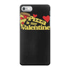 pizza is my valentine 2 iPhone 7 Case