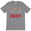 the last ninja T-Shirt