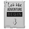 let the adventure begin iPad 3 and 4 Case