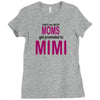 Moms Mimi Ladies Fitted T-Shirt