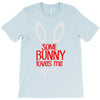 happy easter some bunny loves me T-Shirt