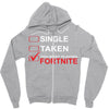 Too Busy Playing Fortnite Zipper Hoodie