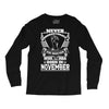 Never Underestimate Dog Rescuer Who Was Born November Long Sleeve Shirts