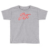 c'est la vie neon slogan Toddler T-shirt