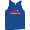 i love my girlfriend Tank Top