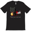 make your own luck T-Shirt