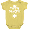 mommy of a princess Baby Onesie