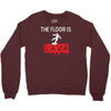 the floor is lava Crewneck Sweatshirt