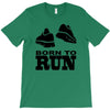 born to run T-Shirt