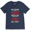 Stand For The Flag We Kneel For The Fallen V-Neck Tee