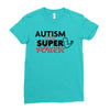 Autism Is My Super Power Ladies Fitted T-Shirt