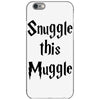 snuggle this muggle iPhone 6/6s Case
