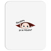 Disculpame Ya Es Octubre? Mousepad