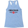chicana Racerback Tank