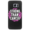 strong than cancer Samsung Galaxy S7 Edge