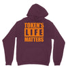 token's life matters Hoodie
