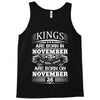 Real Kings Are Born On November 26 Tank Top