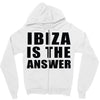 ibiza is the answer Zipper Hoodie