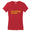 bowling sucks Women's V-Neck T-Shirt