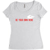 Be Your Own Hero Women's Triblend Scoop T-shirt