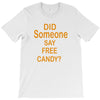 free candy T-Shirt