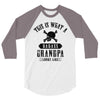 This is What a Badass Grandpa Looks Like 3/4 Sleeve Shirt