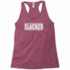 slacker Racerback Tank