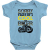 Sorry This Girl Is Already Takenby a Cool And Biker Baby Bodysuit