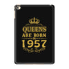 queens are born in 1957 iPad Mini 4