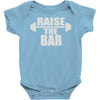 raise the bar Baby Onesie