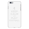 keep calm and play football iPhone 6/6s Plus Case