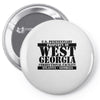 property of west georgia correctional facility Pin-back button