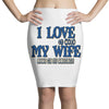 my wife lets me fishing Pencil Skirts