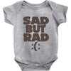 sad but rad girls Baby Onesie