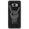 death to all but metal Samsung Galaxy S8 Plus