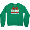 dear math. i&rsquo;m not a therapist Crewneck Sweatshirt