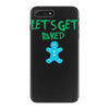 lets get baked iPhone 7 Plus Case